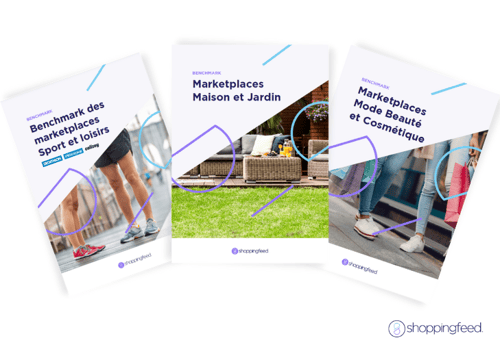 Mieux choisir ses marketplaces partenaires : le Benchmark Shoppingfeed - Blog Shoppingfeed