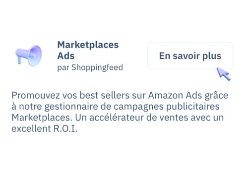 Nouvelle fonctionnalité : Marketplace Ads - Blog Shoppingfeed